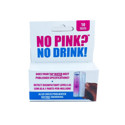 No Pink No Drink - Drinking Water Test